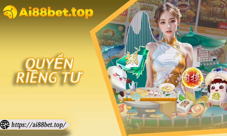 Quyền Riêng Tư